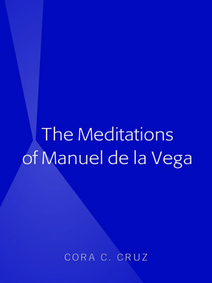 cover image of The Meditations of Manuel de la Vega